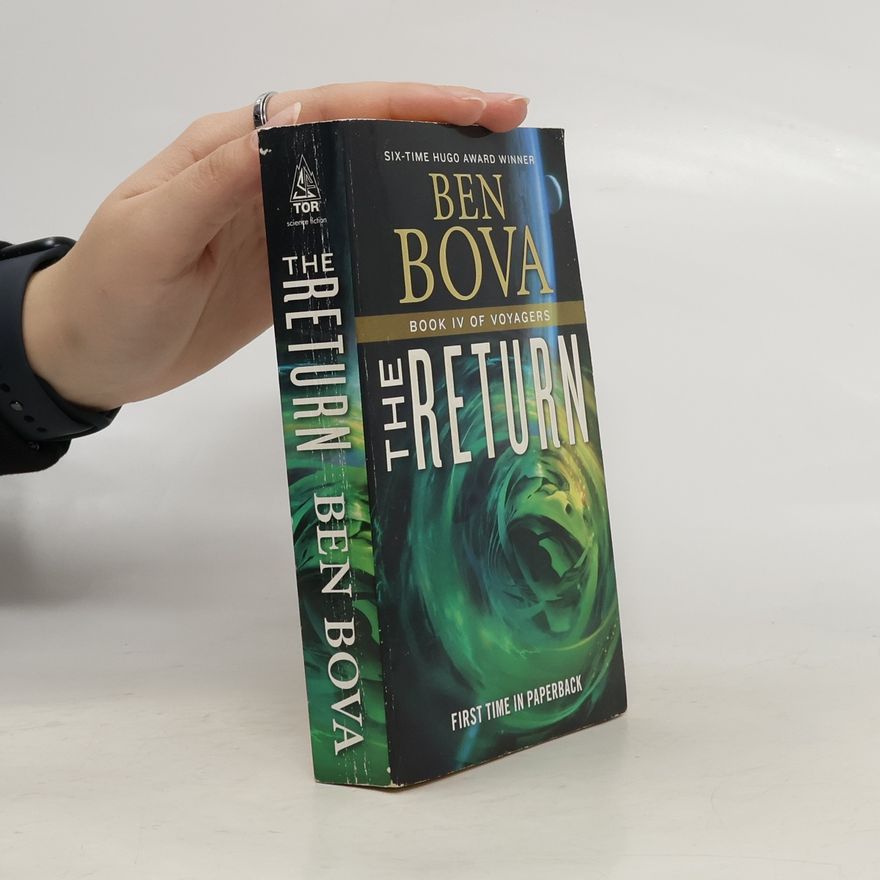 Ben Bova Voyagers - 4: The Return
