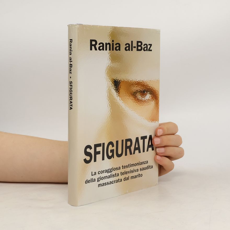 Rania Al-Baz Sfigurata