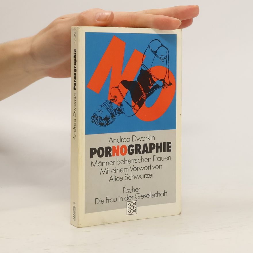 Andrea Dworkin Pornographie