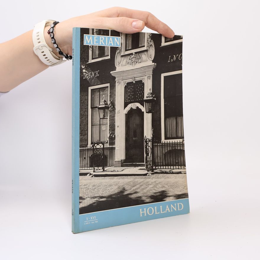 Autorenkollektiv Merian 2 Holland. XVI