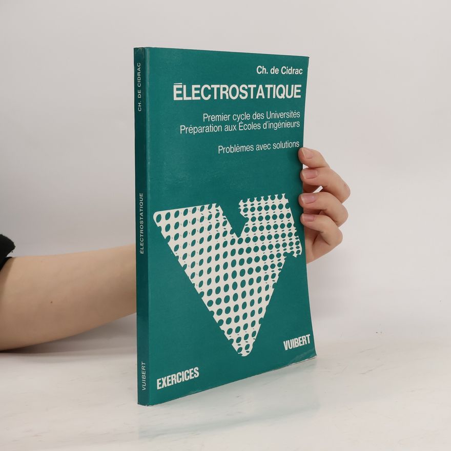 Ch. de Cidrac Électrostatique