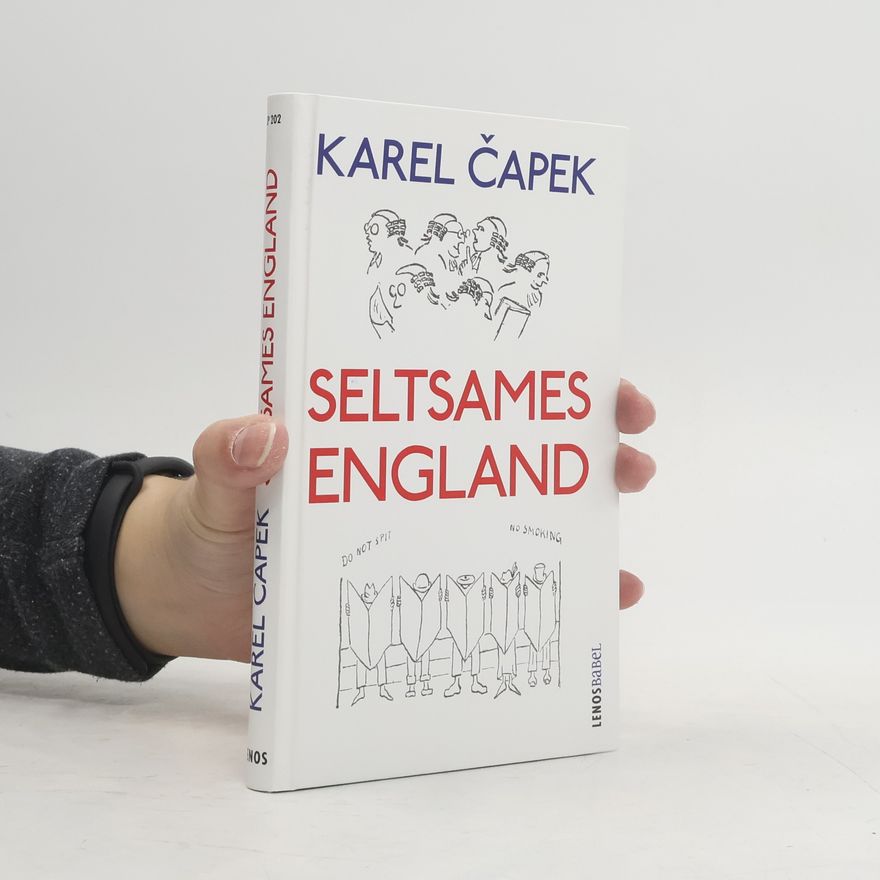 Karel Čapek Seltsames England