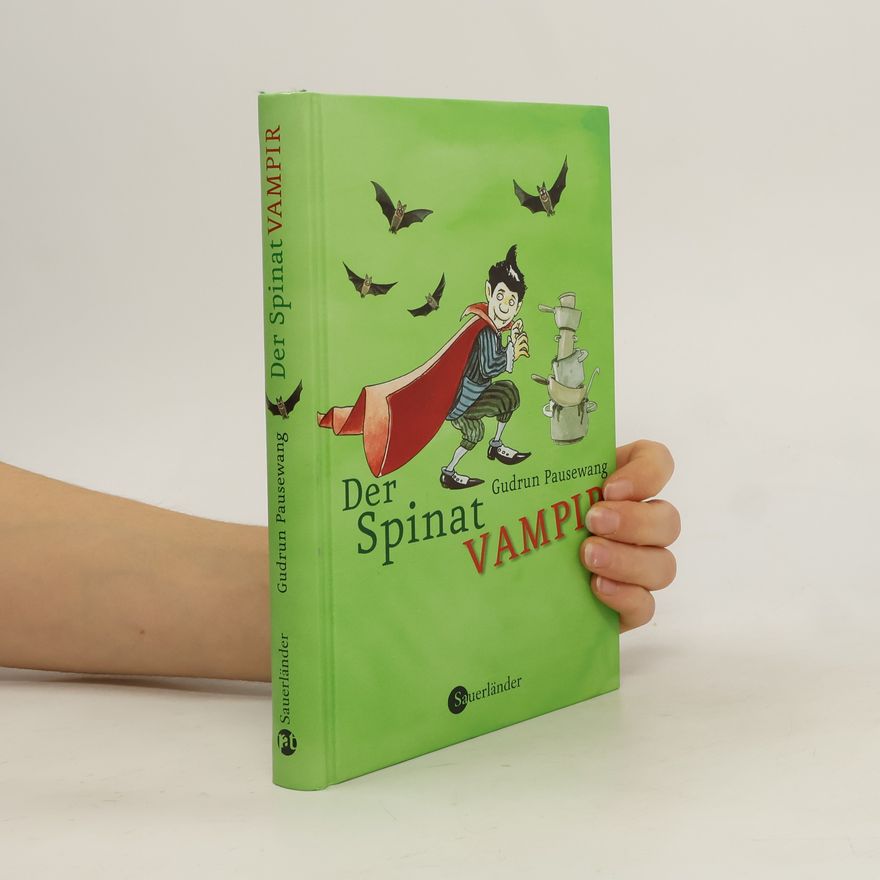 Gudrun Pausewang Der Spinatvampir