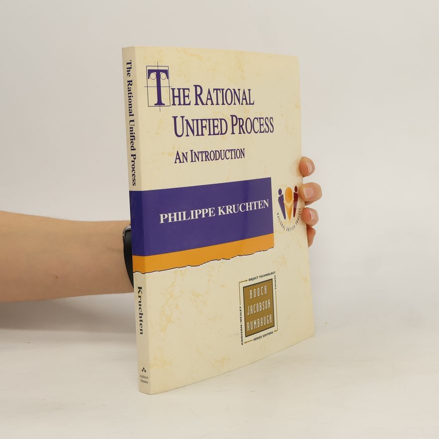 Philippe Kruchten The Rational Unified Process