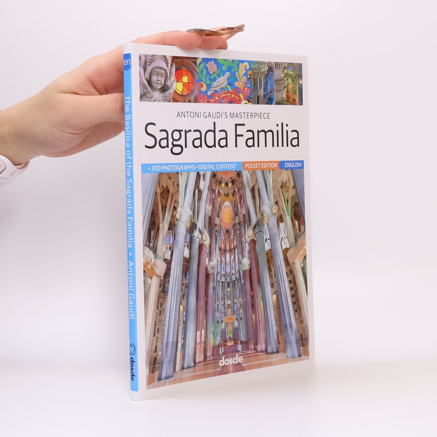 Antoni Gaudí Sagrada Familia