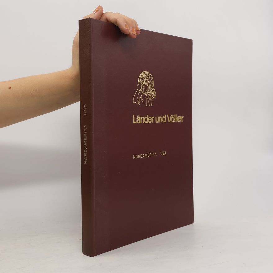 Various authors Länder und Völker. Nordamerika USA
