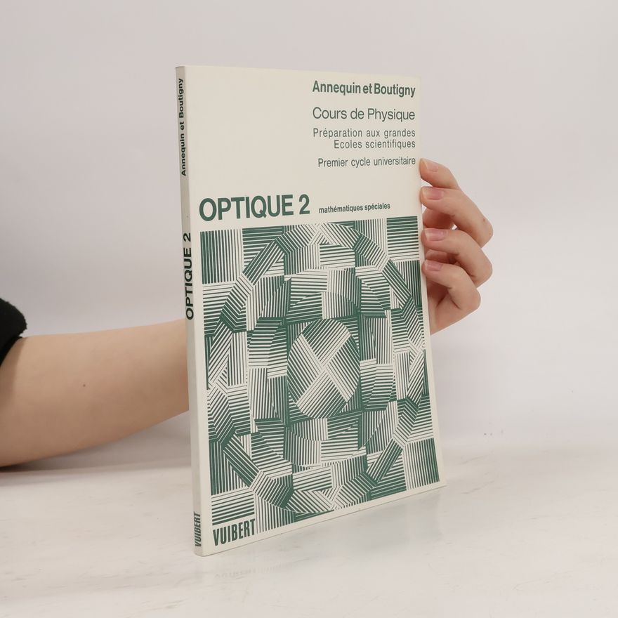 Rémy Annequin Optique 2