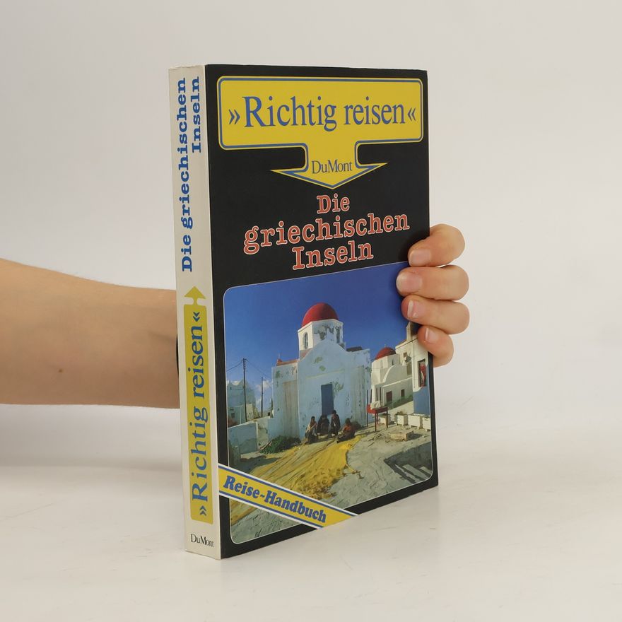 Kurt Schreiner Griechische Inseln