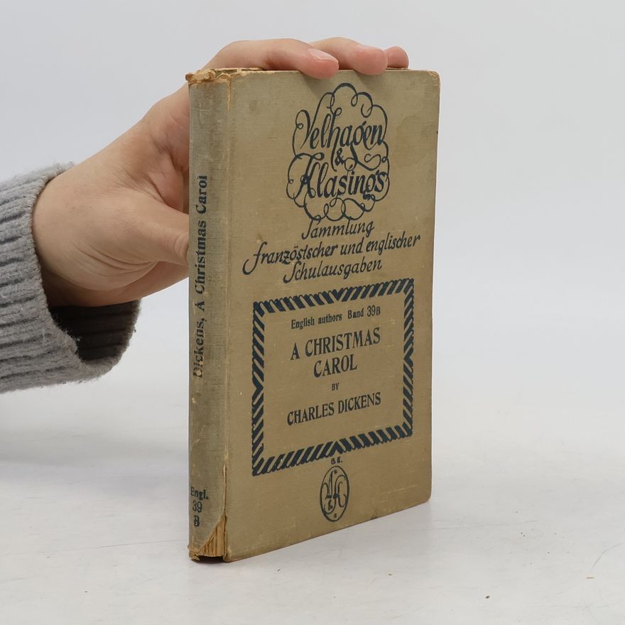 Charles Dickens A Christmas Carol Being A Ghost Story of Christmas