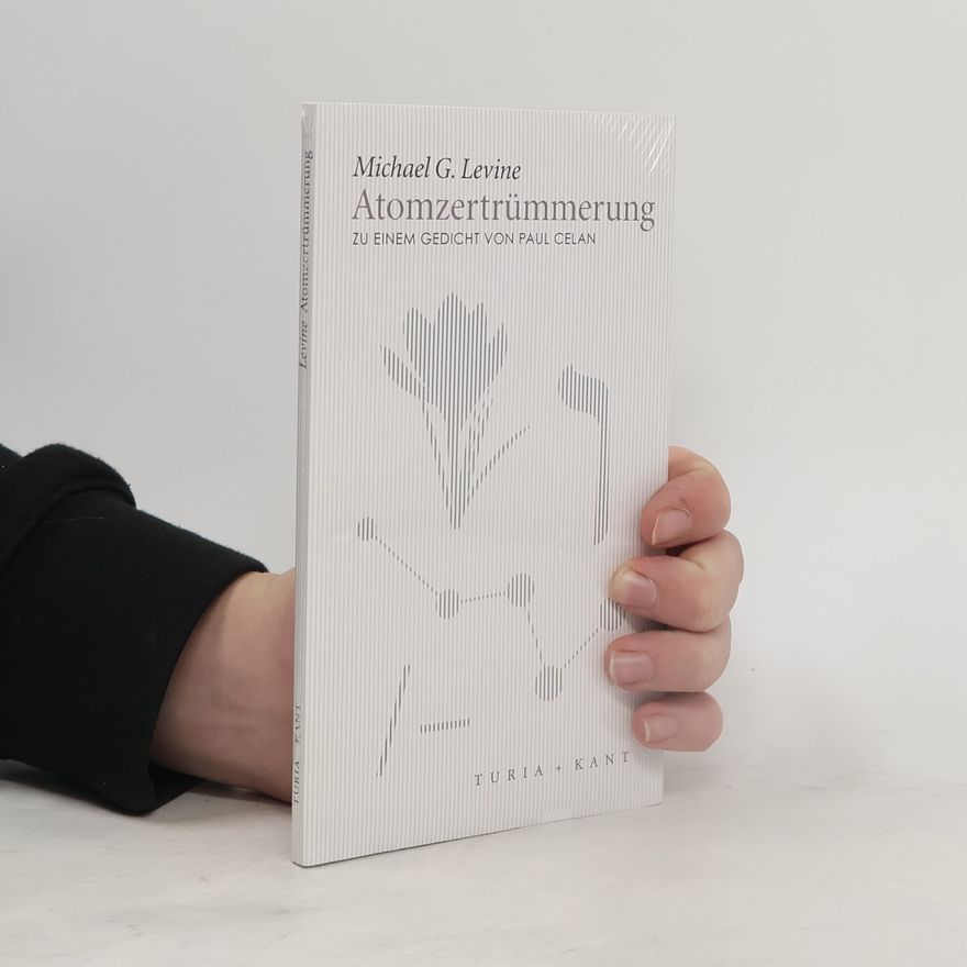 Michael G. Levine Atomzertrümmerung