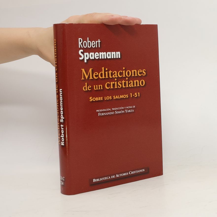 Robert Spaemann Meditaciones de un cristiano