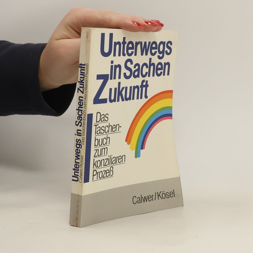 Kolektiv autorů Unterwegs in Sachen Zukunft