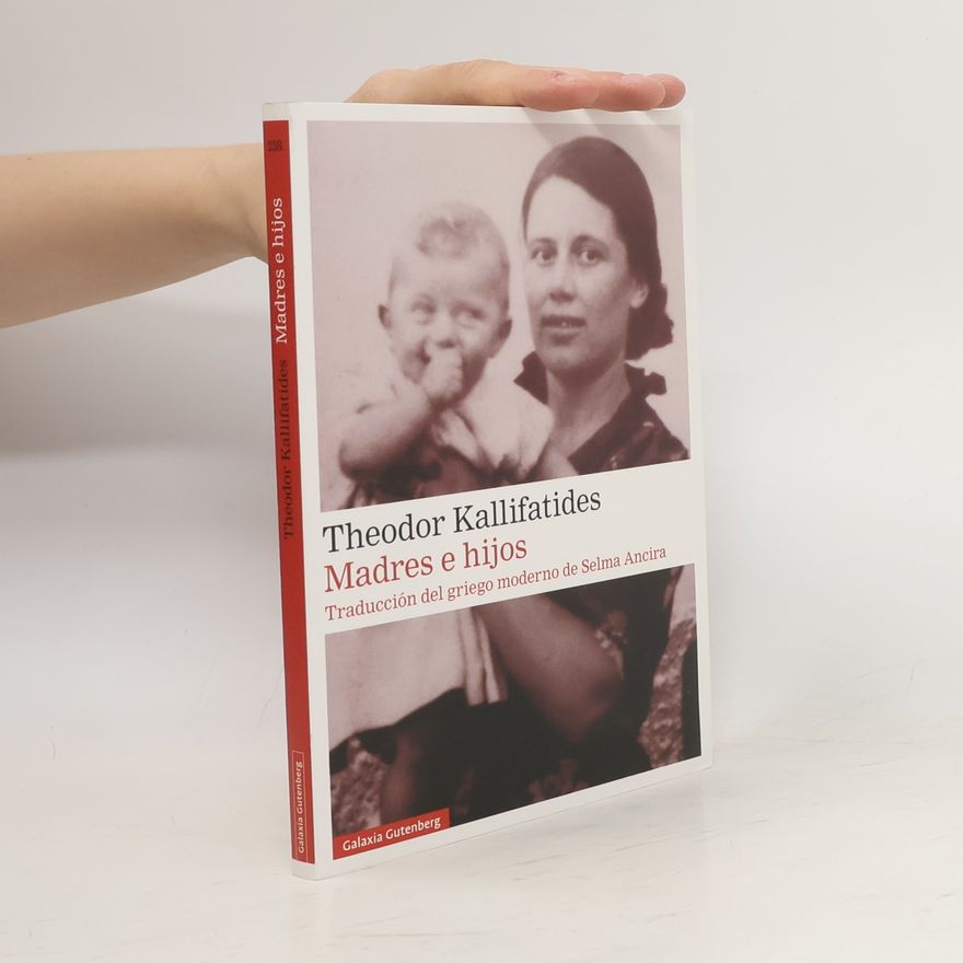 Theodor Kallifatides Madres e hijos