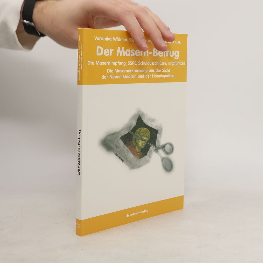 Veronika Widmer Der Masern-Betrug