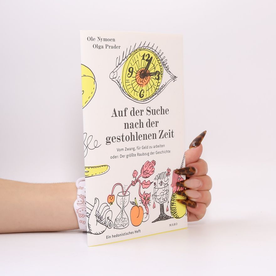 Olga Prader Auf der Suche nach der gestohlenen Zeit