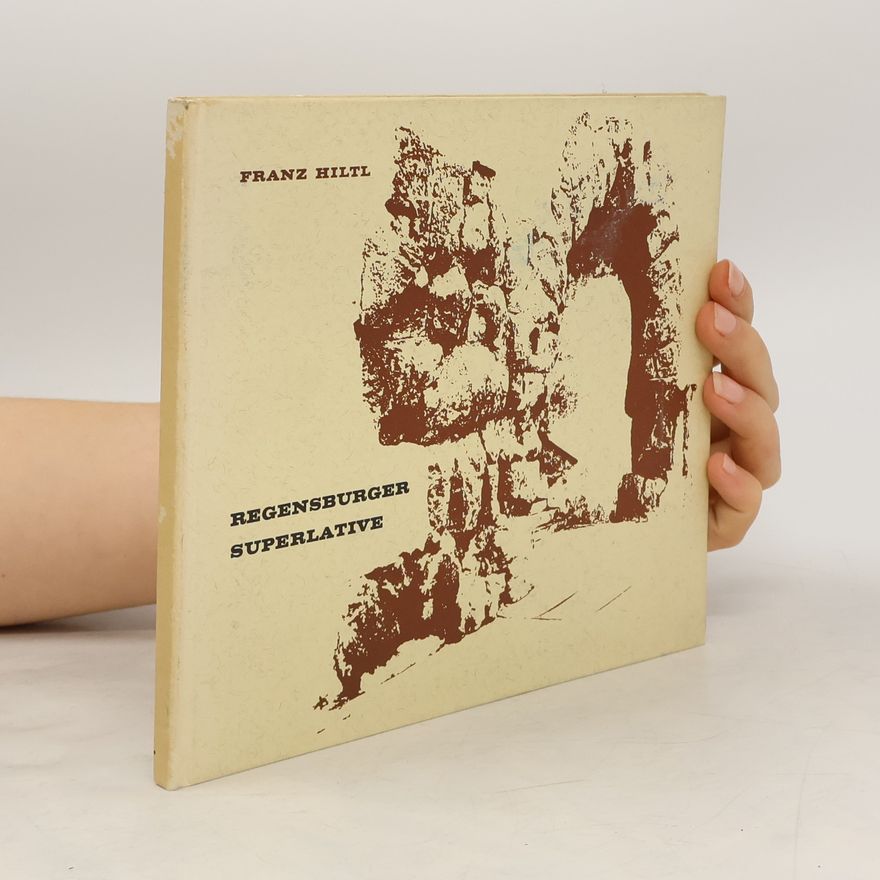 Franz Hiltl Regensburger superlative