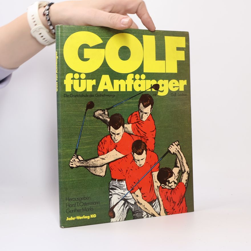 Horst T. Ostermann Golf für Anfänger