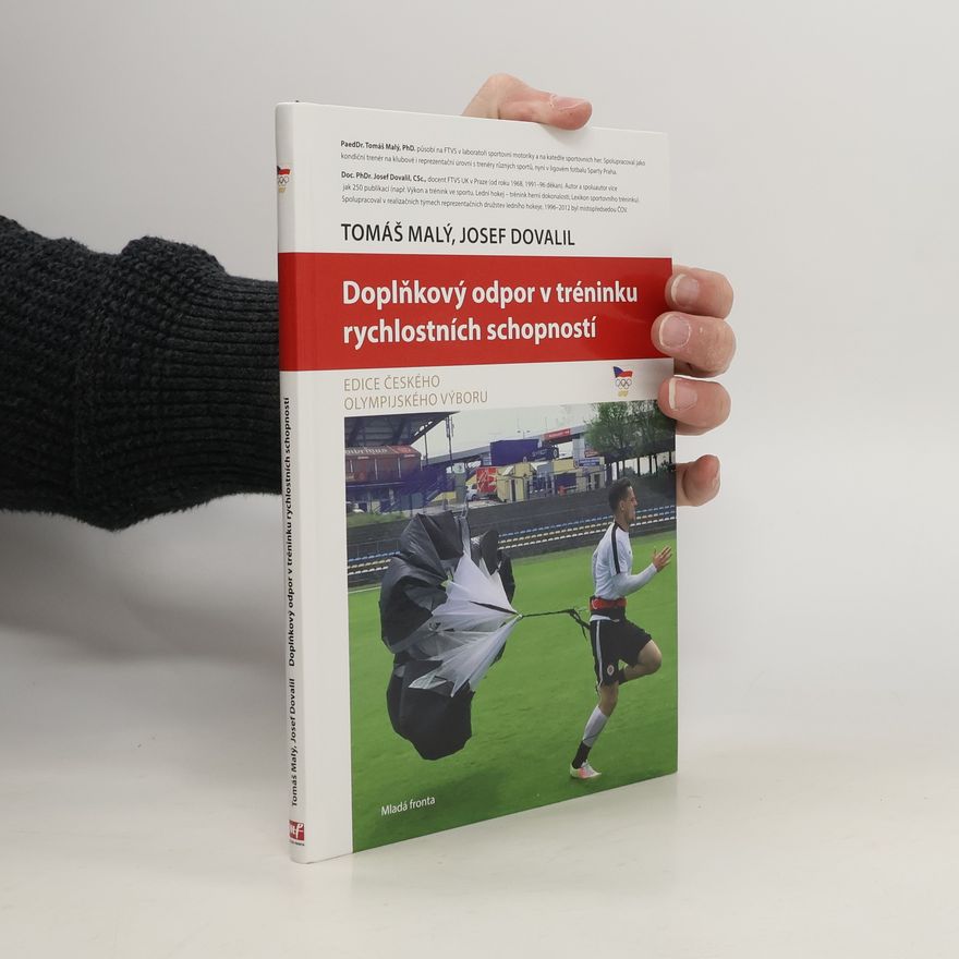 Josef Dovalil Doplňkový odpor v tréninku rychlostních schopností