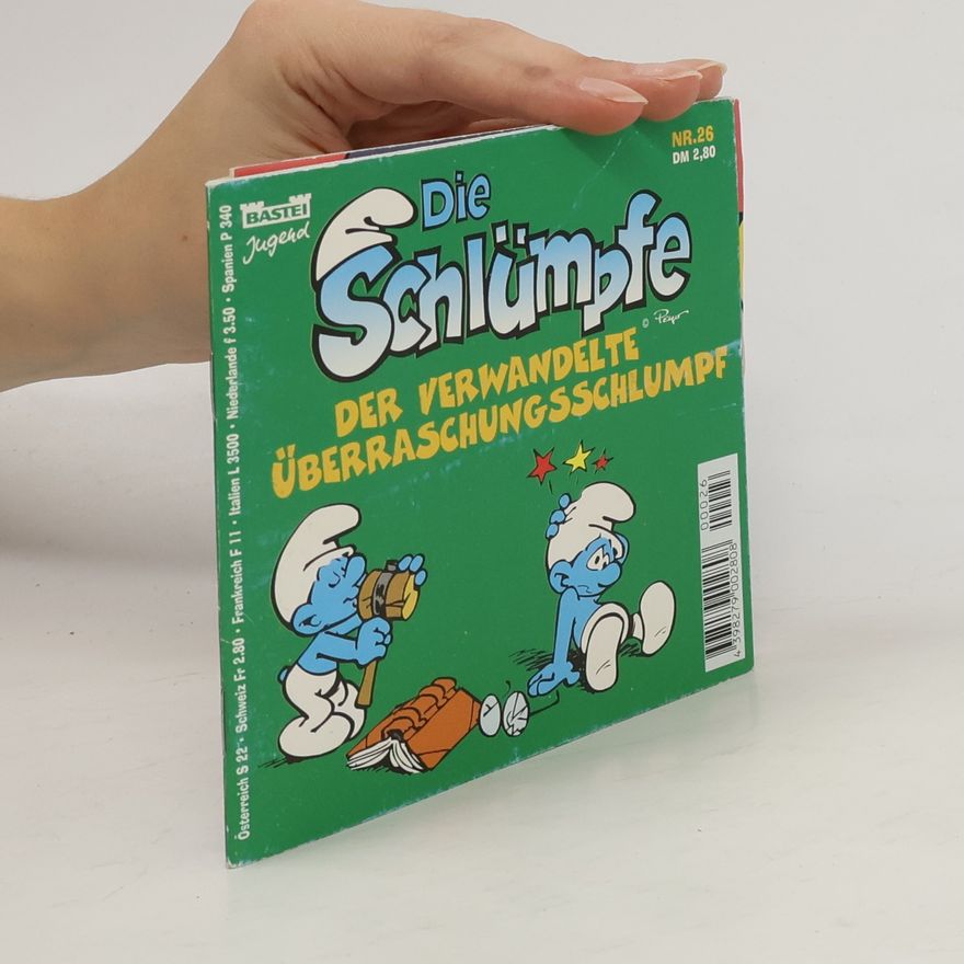 Various authors Die Schlümpfe 26. Der verwandelte Überraschungsschlumpf