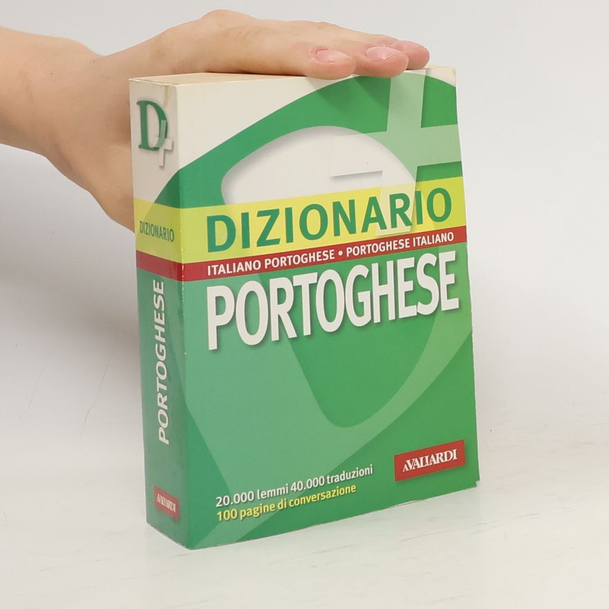 ARMANDINA MAIA Dizionario portoghese. Italiano-portoghese. Portoghese-italiano