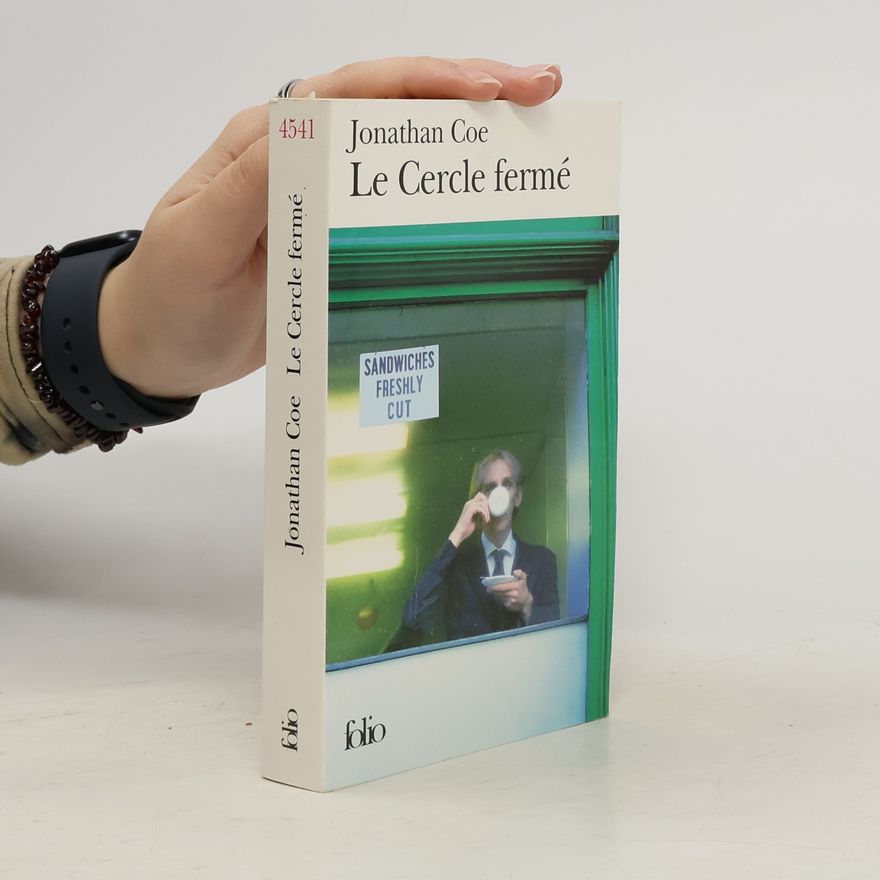 Jonathan Coe Le Cercle fermé
