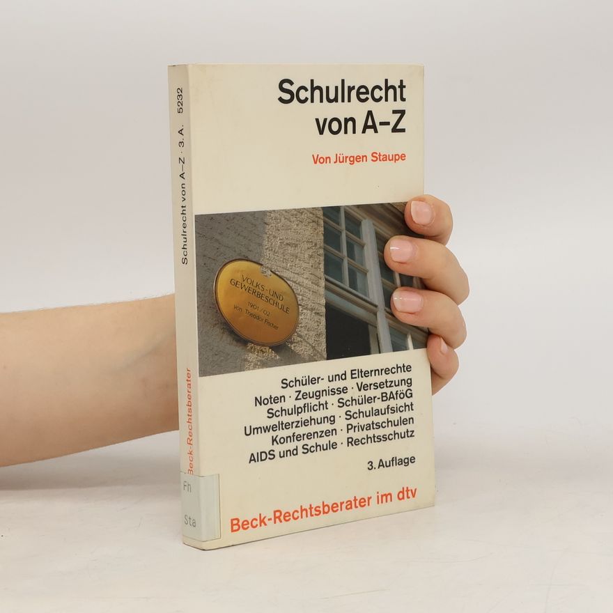 Karl Heinz Hage Schulrecht von A - Z