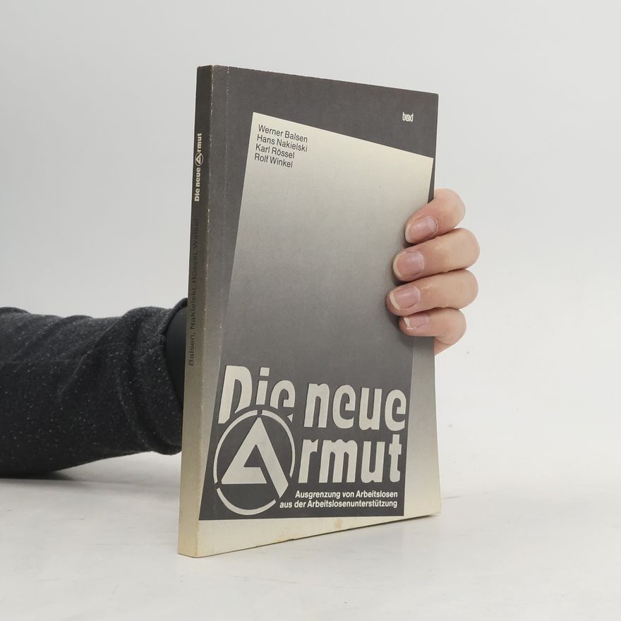 Werner Balsen Die neue Armut