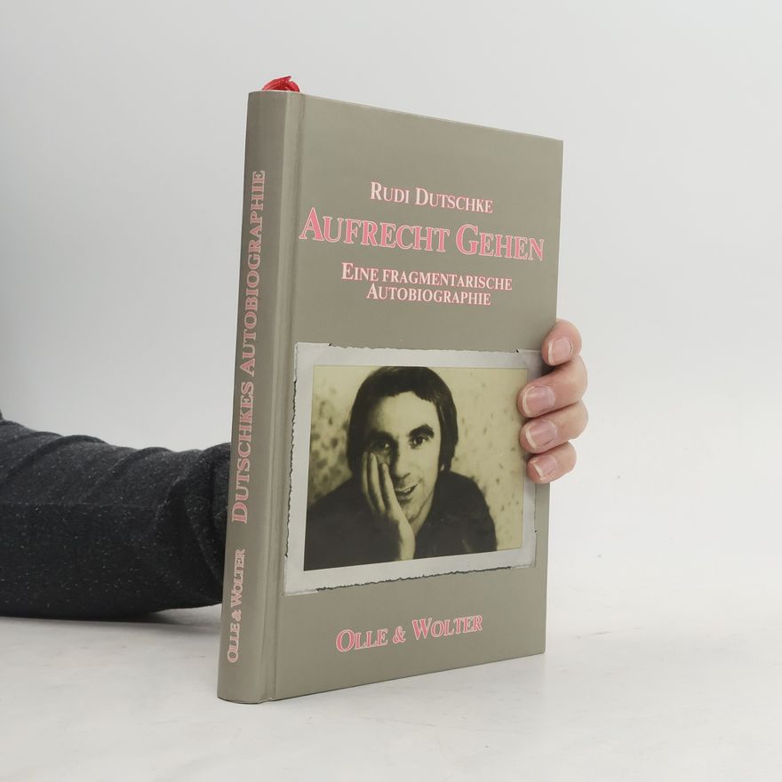 Rudi Dutschke Aufrecht gehen