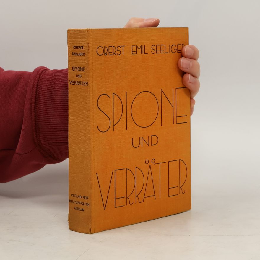 Emil Seeliger Spione und Verräter