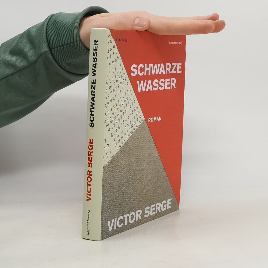 Victor Serge Schwarze Wasser