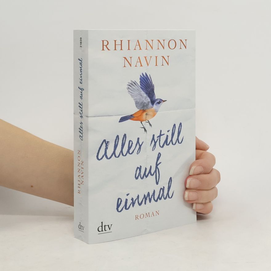 Rhiannon Navin Alles still auf einmal
