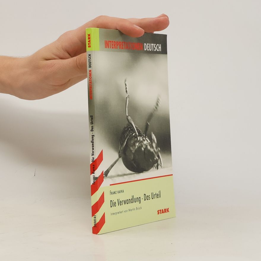 Martin Brück Franz Kafka 'Die Verwandlung' / 'Das Urteil'