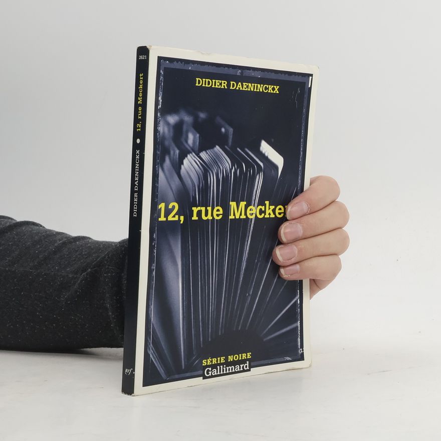 Didier Daeninckx 12, rue Meckert
