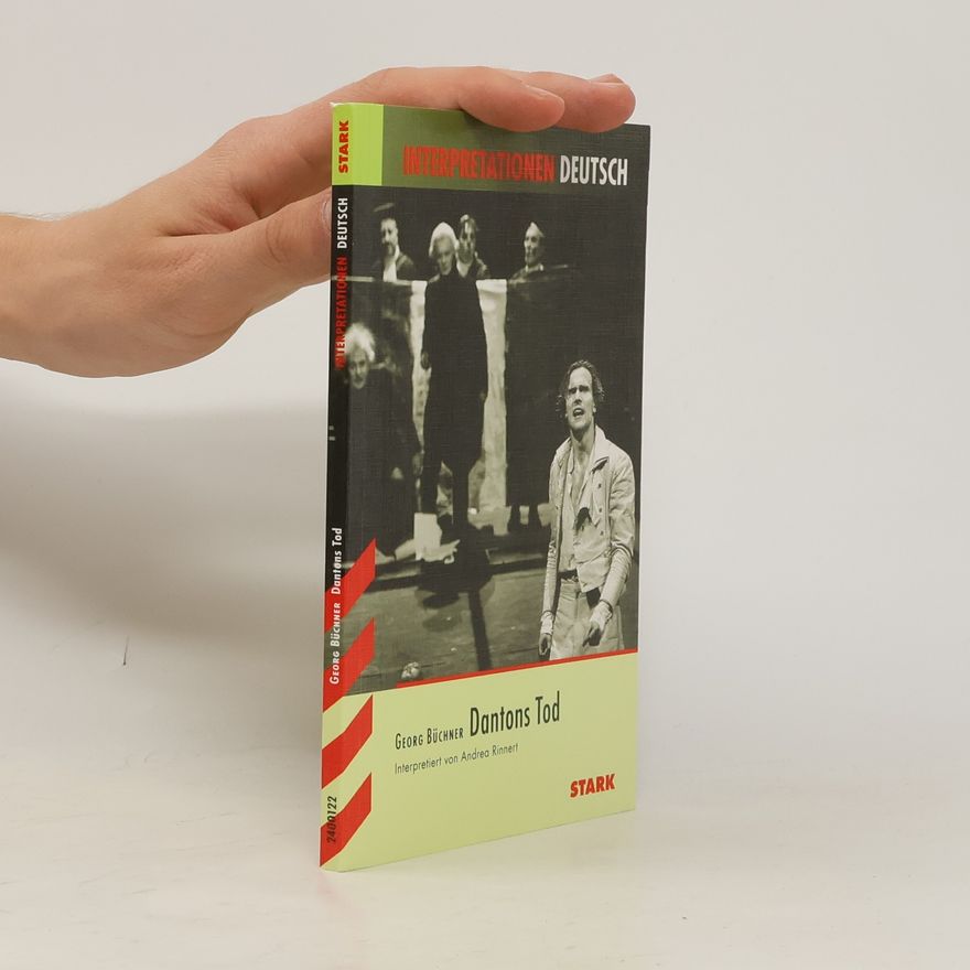Andrea Rinnert Georg Büchner: Dantons Tod
