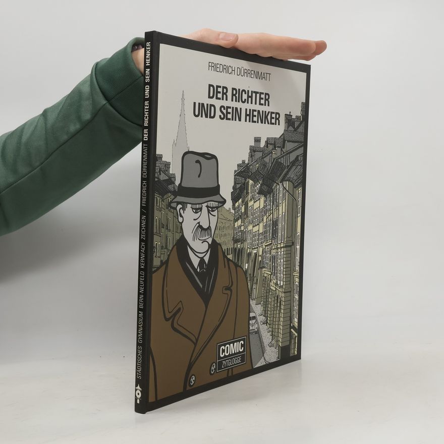 Friedrich Dürrenmatt Der Richter und sein Henker