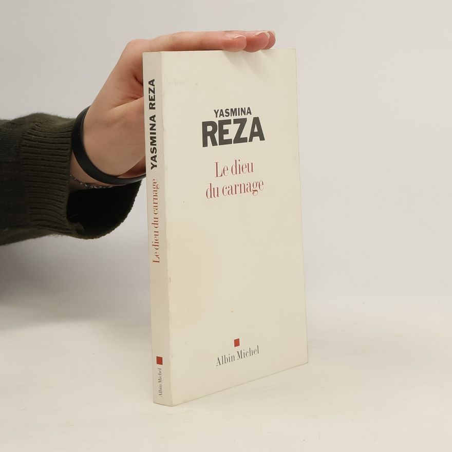 Yasmina Reza Le dieu du carnage - französische Ausgabe