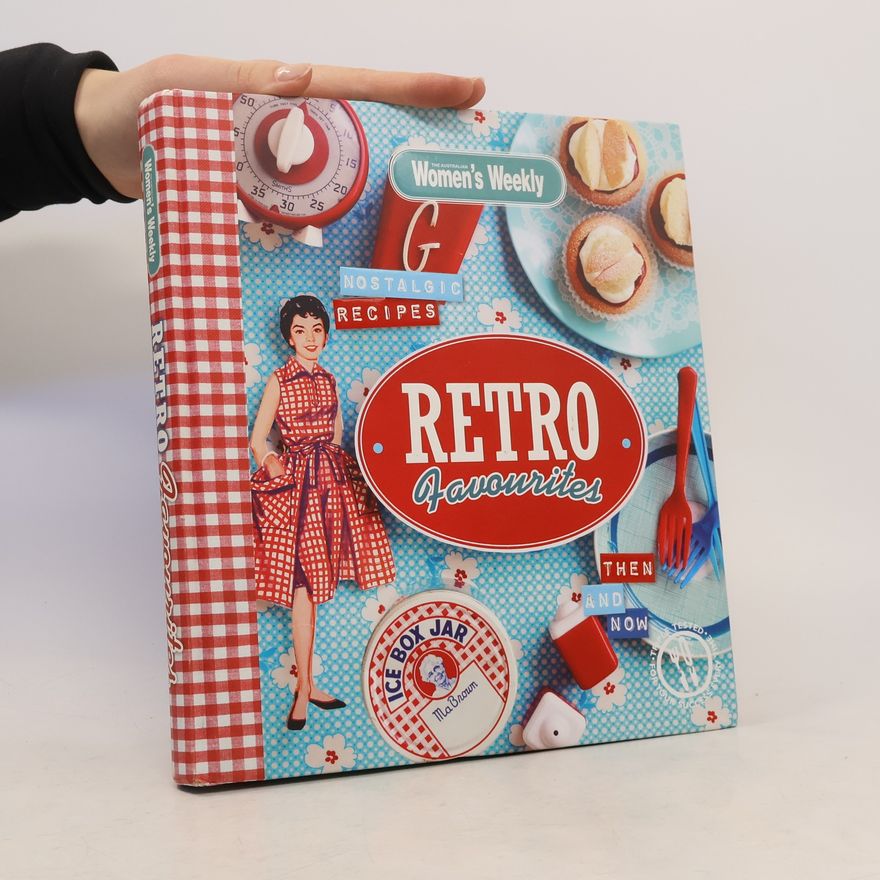 The Australian Women's Weekly Women's Weekly: Retro Favourites
