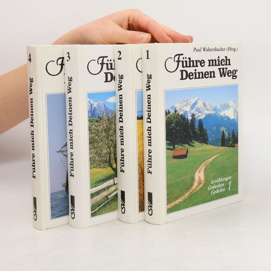 Paul Waltersbacher Führe mich Deinen Weg 1-4