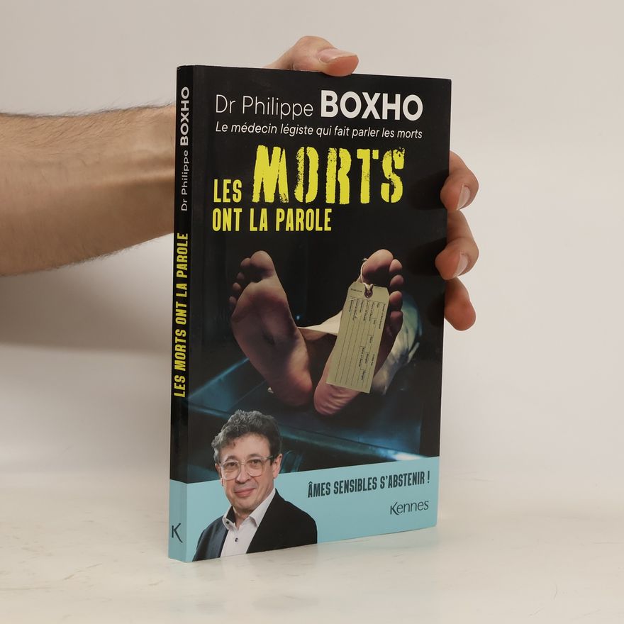 Philippe Boxho Les morts ont la parole