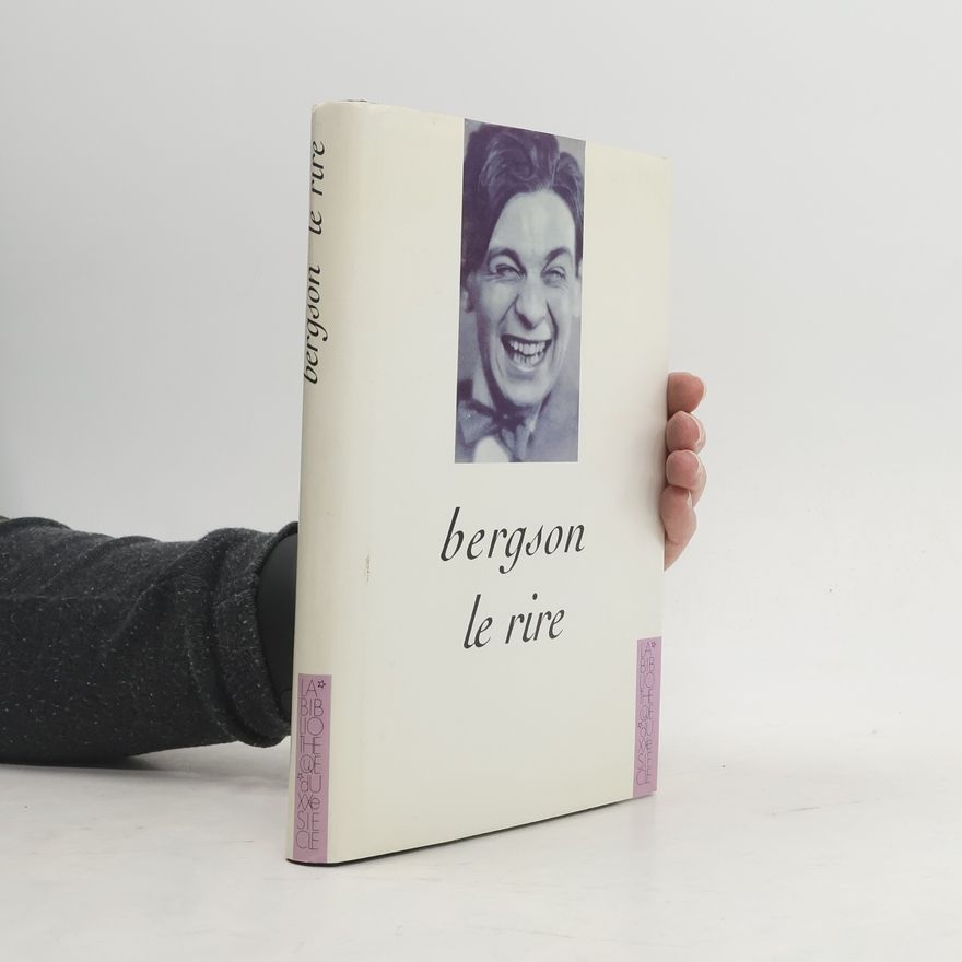 Henri Bergson Le rire