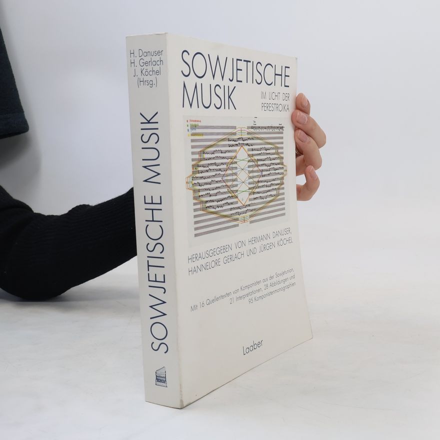 Hermann Danuser Sowjetische Musik im Licht der Perestroika