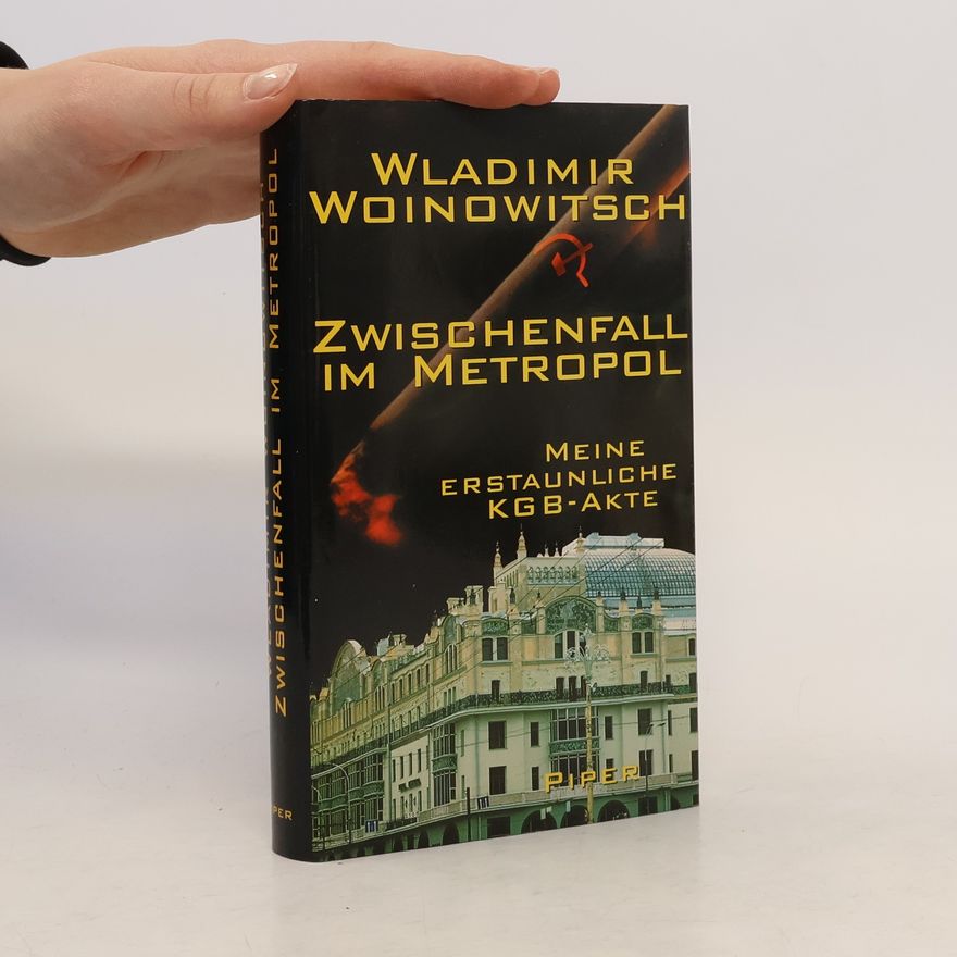 Vladimir Voinovich Zwischenfall im Metropol
