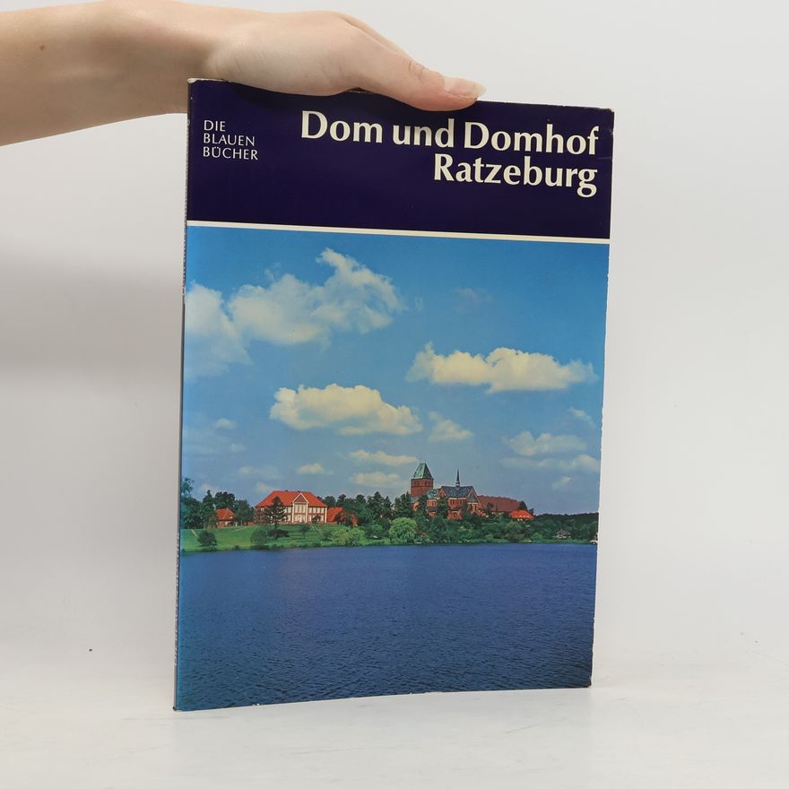 Heinz-Dietrich Groß Dom und Domhof Ratzeburg