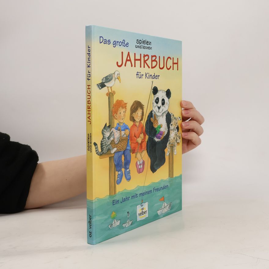 Ulrike Berger Das große Spielen-und-Lernen-Jahrbuch für Kinder