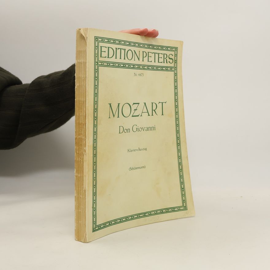 Wolfgang Amadeus Mozart Don Giovanni