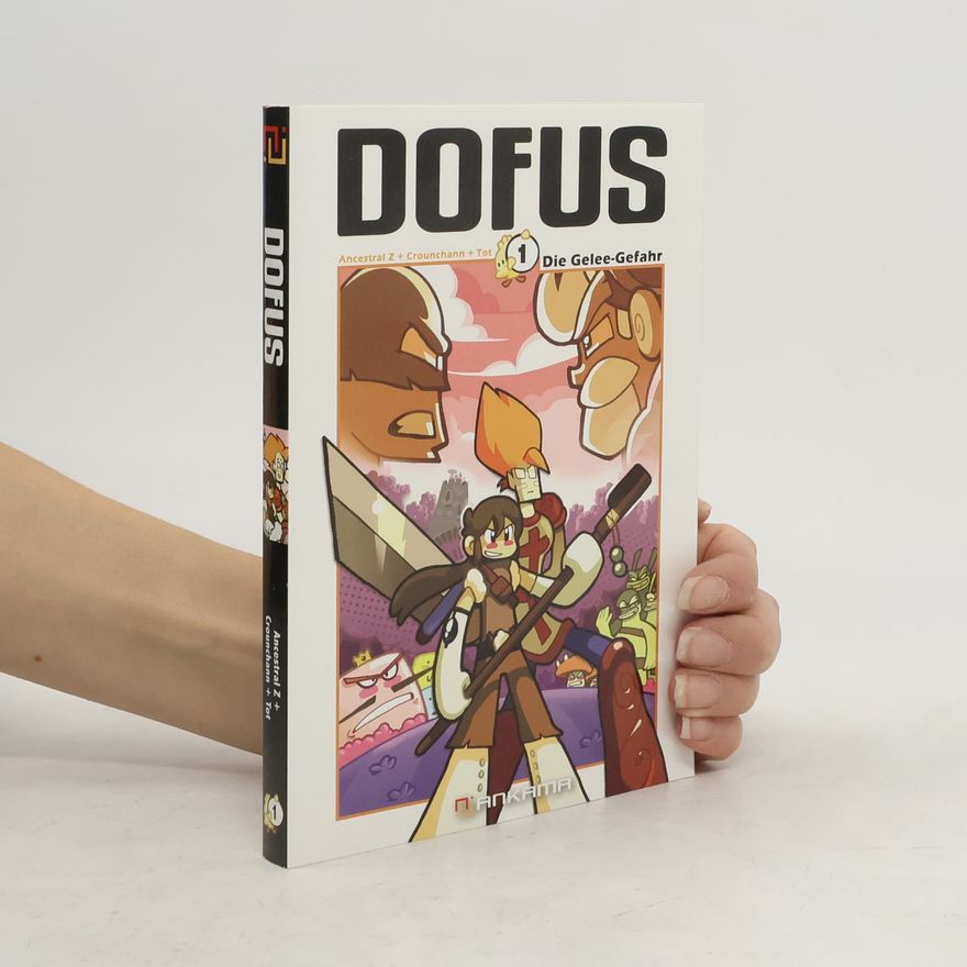 Autorenkollektiv Dofus 1: Die Gelee-Gefahr