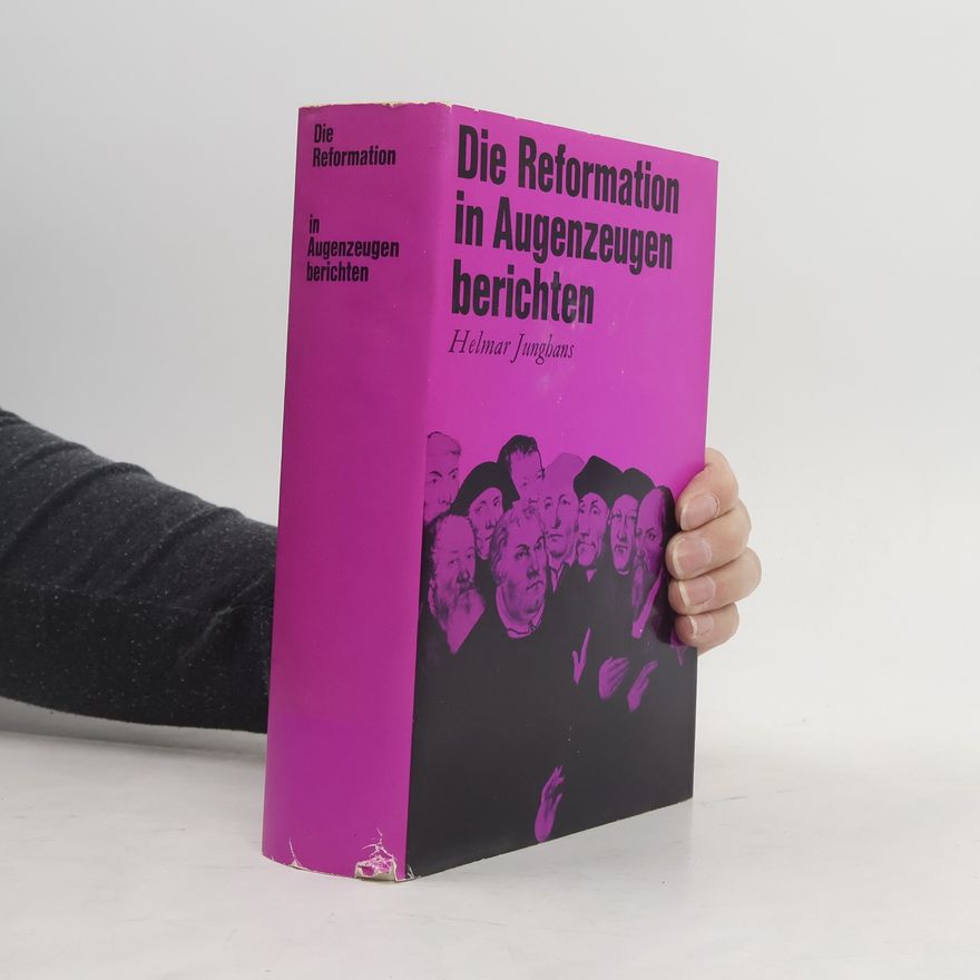 Helmar Junghans Die Revolution in Augenzeugenberichten