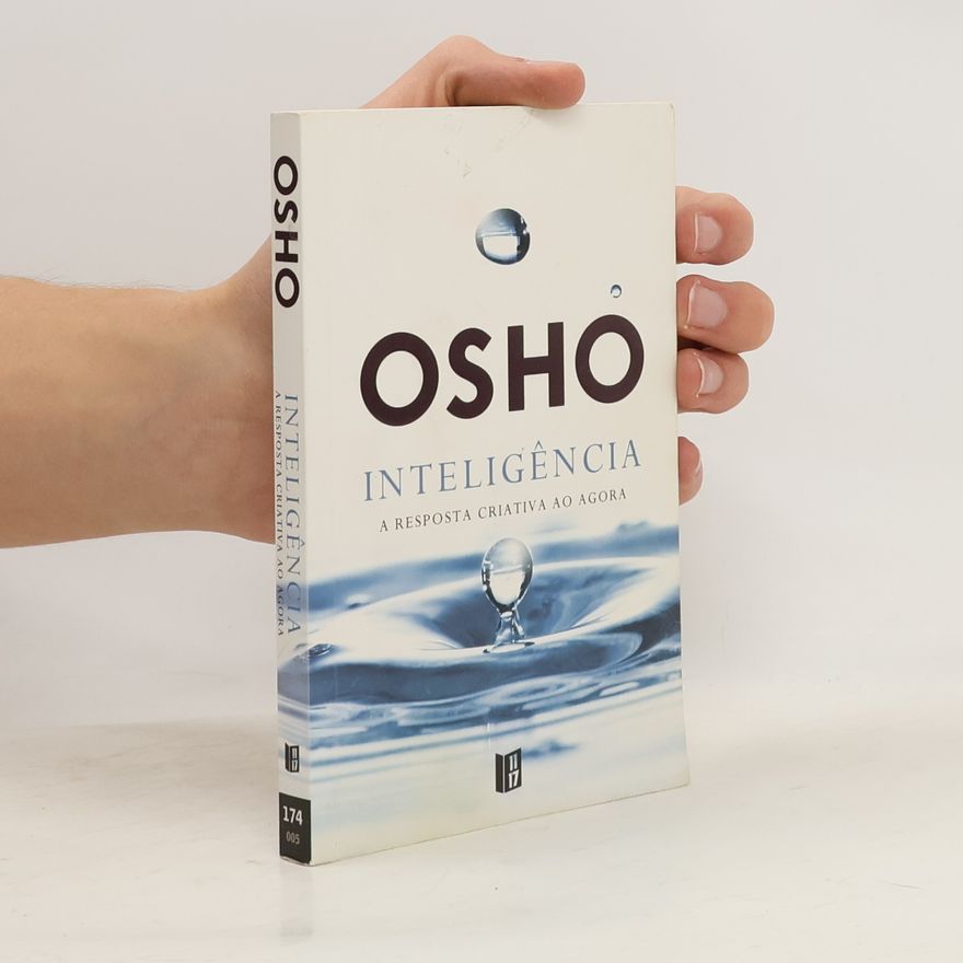 Ošó Inteligência - A Resposta Criativa ao Agora