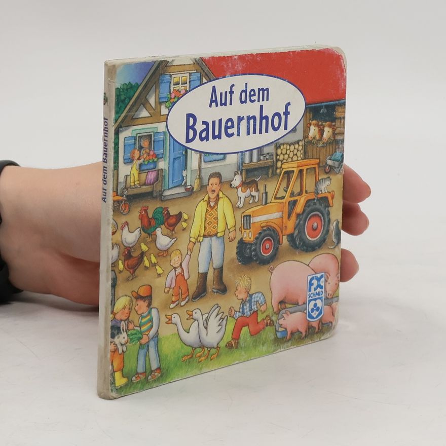 Various authors Auf dem Bauernhof