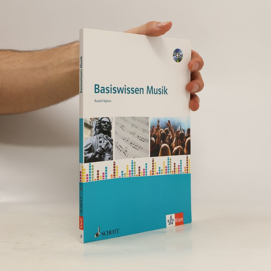 Rudolf Nykrin Basiswissen Musik, m. CD-ROM/Audio